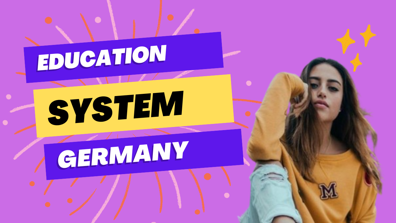 A Closer Look at Education System in Germany