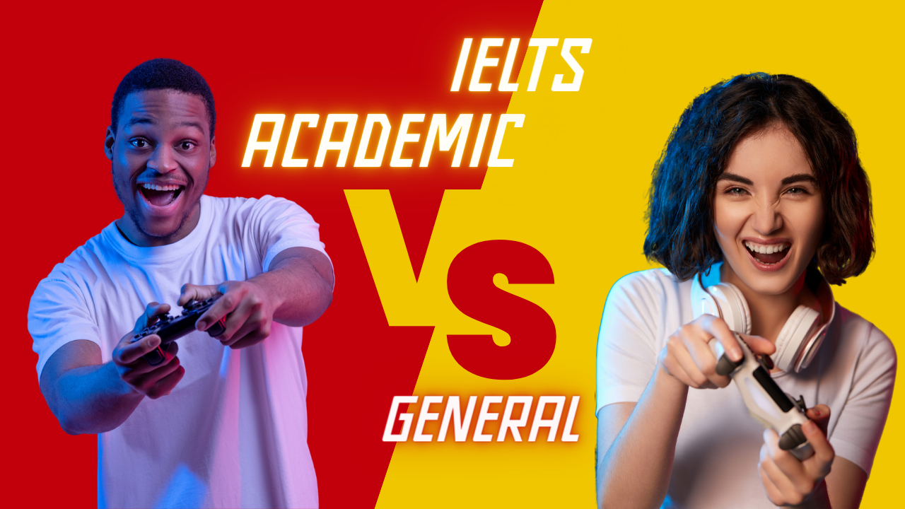 IELTS Academic & IELTS General