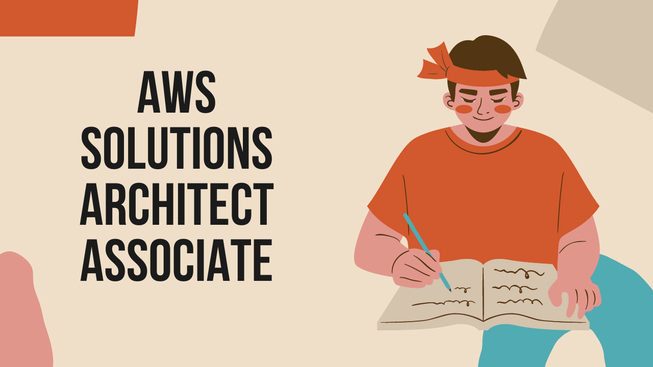 AWS Solutions Architect Associate